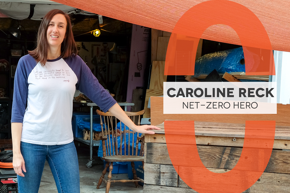 Photo of a woman leaning on a wooden chest. She is wearing jeans and a blue and white shirt. A graphic next to her reads "Caroline Reck Net-Zero Hero"